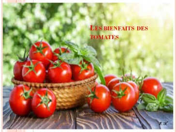 Naturellement vôtre: Les bienfaits des tomates